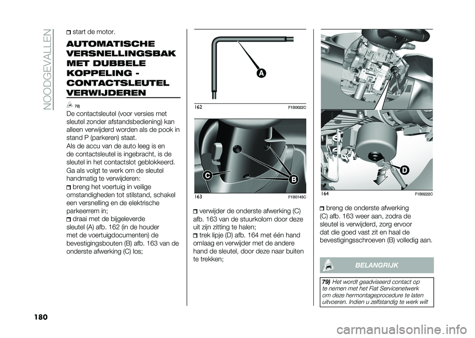 FIAT 500X 2020  Instructieboek (in Dutch) ��,�+�+��$�-�&�6�>�>�-�,
��	� ��	��
�	 �� ���	��
�
����
����	����
���������	������
��� �������
��
�����	�� �
��
������������
����