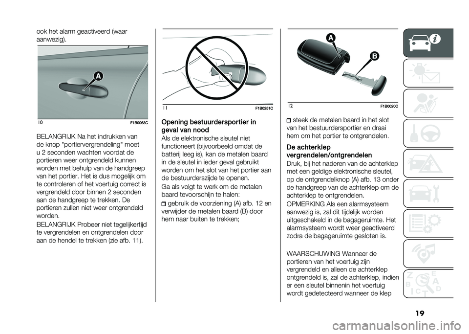 FIAT 500X 2020  Instructieboek (in Dutch) ��
��� ���	 ����
� �����	�����
� �9����

���������:�
��
��B����F�?�&
�=�-�>�6�,�$�*�%�?�@ �,� ���	 ����
����� ���
�� ���� �2���
�	���
���