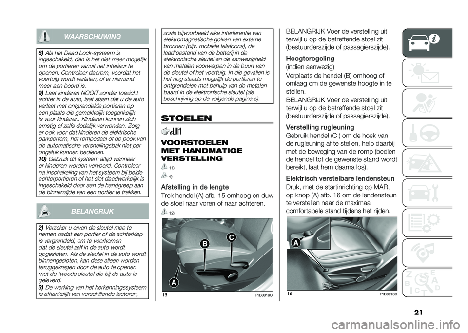 FIAT 500X 2020  Instructieboek (in Dutch) ���
��������
���
�#��6�� ���	 ���� �>����;��0��	��� ��
������������� ��� �� ���	 ����	 ����
 �������� �� �� ���
�	���
�� ��