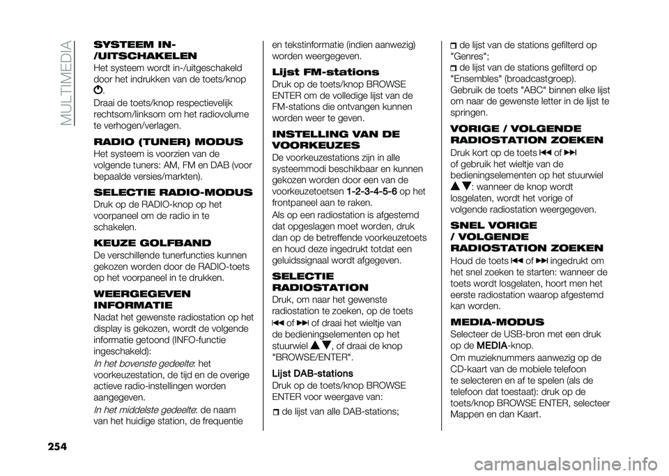 FIAT 500X 2020  Instructieboek (in Dutch) ��7�C�>�3�%�7�-��%�6
��� ������� �	��
���	����������
�"��	 ��0��	��� ���
��	 ���;�<���	����������
����
 ���	 ����
����� ��� �� �	��