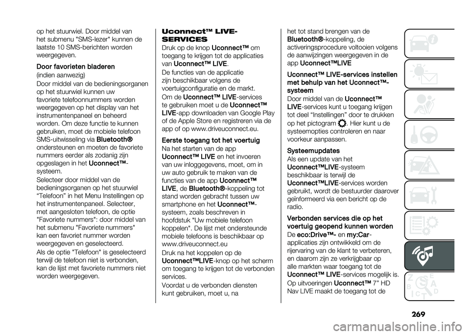 FIAT 500X 2020  Instructieboek (in Dutch) ���
�� ���	 ��	���
����� ����
 ������ ���
���	 ���
���� �2�4�7�4�;�����
�2 ������ ��
����	��	� �B�  �4�7�4�;�
��
����	�� ���
���
����
�
