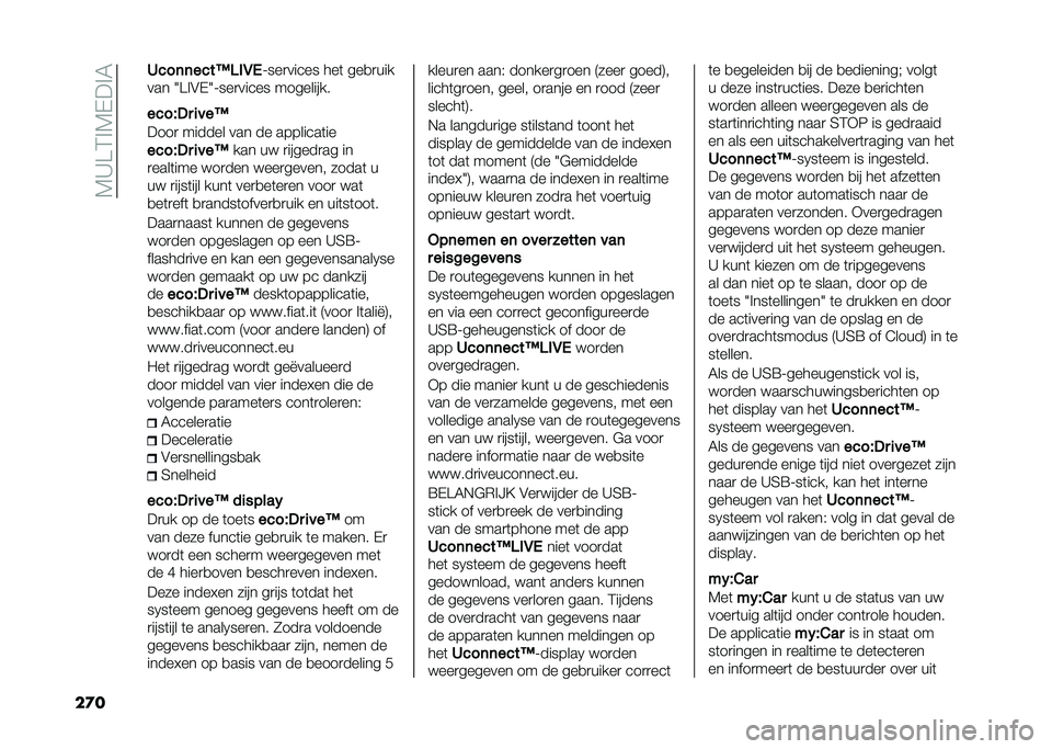 FIAT 500X 2020  Instructieboek (in Dutch) ��7�C�>�3�%�7�-��%�6
��� �2���	�	����D�7��6�/
�;���
����� ���	 ���
�
���
��� �2�>�%�&�-�2�;���
����� ���������
����#�)� �
���D
����
 ������ �