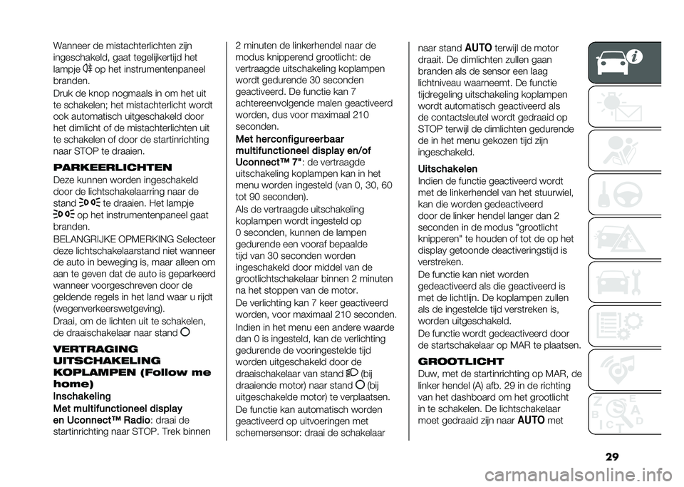 FIAT 500X 2020  Instructieboek (in Dutch) ��
�������
 �� ����	����	��
�����	�� ����
������������� ����	 �	���������
�	��� ���	
������
�� ���	 ����	�
�����	��������