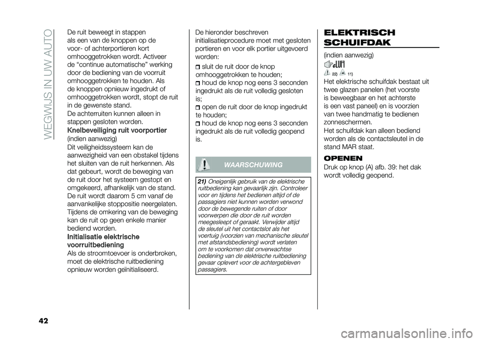 FIAT 500X 2020  Instructieboek (in Dutch) ���-�$��%�?�4��%�,��C���6�C�3�+
�� �� �
���	 �
������	 �� ��	�����
��� ��� ��� �� ������� �� ��
����
�; �� ����	��
���
�	���
�� ���
�	
