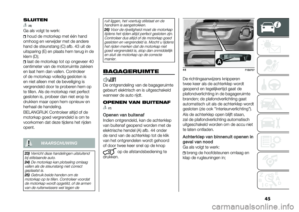 FIAT 500X 2020  Instructieboek (in Dutch) ������	���
�>�F�4
�$� ��� �����	 �	� ���
��( ���� �� ���	��
��� ���	 �K�K� ����
������ �� ���
������
 ���	 �� �����
�
���� �� ��	�