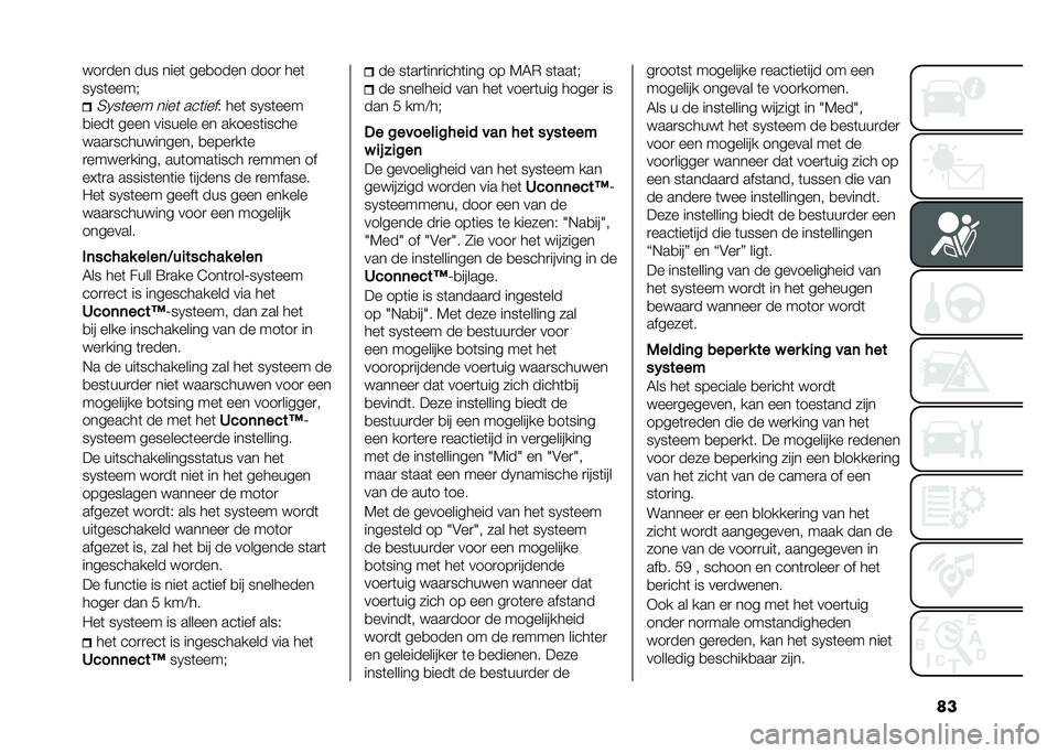 FIAT 500X 2020  Instructieboek (in Dutch) �	����
��� ��� ����	 ���
���� ����
 ���	
��0��	����5�4�0��	��� ����	 ���	����( ���	 ��0��	���
�
����	 ���� ������� �� ������	����