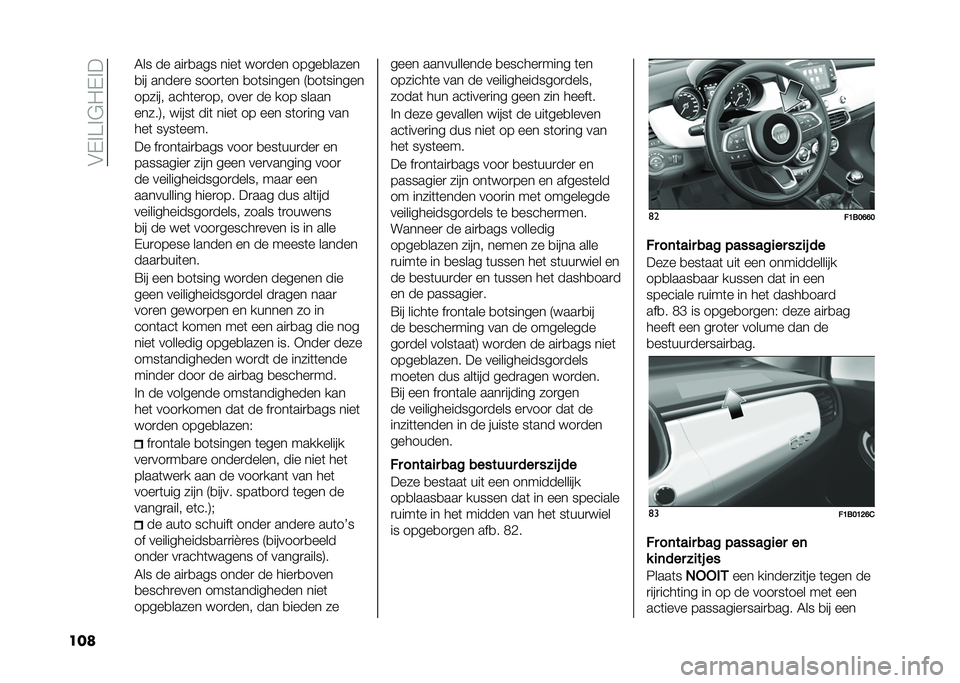 FIAT 500X 2021  Instructieboek (in Dutch) ���(�%�>�%�&�0�(�%�
���	 �6�� �� ���
�
��� ����	 ���
��� �����
�����
�
�� �����
� ����
�	�� �
��	������ �9�
��	������
������ ����	��
