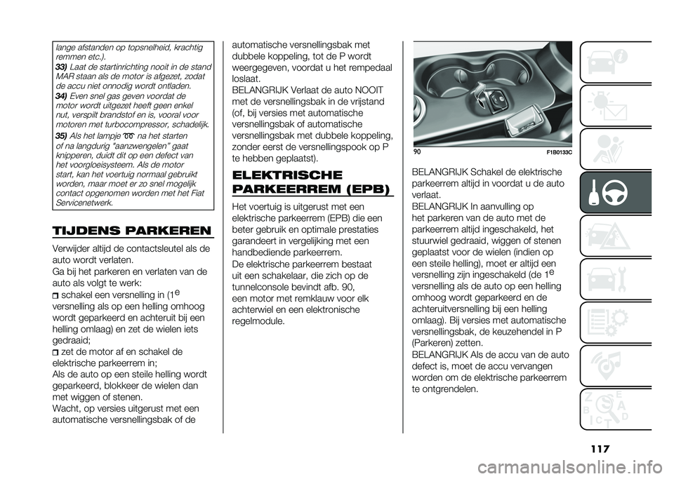 FIAT 500X 2021  Instructieboek (in Dutch) �������� ����	����� �� �	����������� ��
����	��
�
����� ��	���:�
����>���	 �� ��	��
�	���
����	��� �����	 �� �� ��	���
�7�6�, �