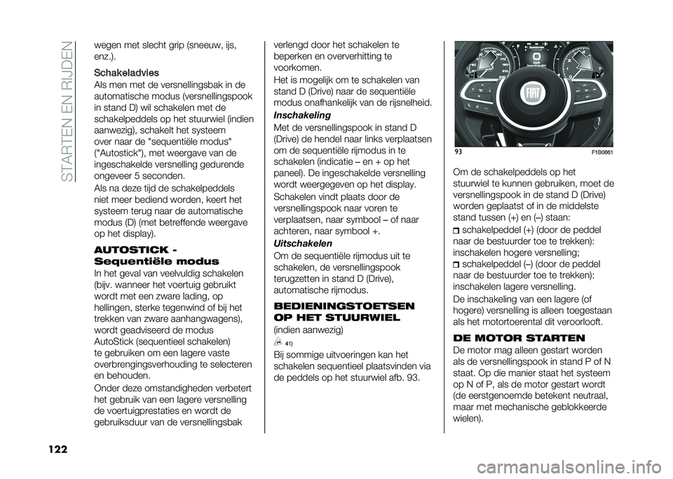 FIAT 500X 2021  Instructieboek (in Dutch) ��5�4�6�,�4�(�$��(�$��,�%�?��(�$
��� ����� ���	 ������	 ��
�� �9������� ����
�����:�
�)���� ������
��
�6�� ��� ���	 �� ���
���������