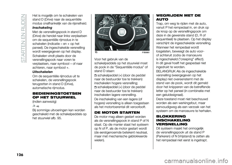 FIAT 500X 2021  Instructieboek (in Dutch) ��5�4�6�,�4�(�$��(�$��,�%�?��(�$
��� �0��	 �� �������� �� �	� ��������� ���
��	��� � �9��
����: ����
 �� ���X����	��#��
����� �������