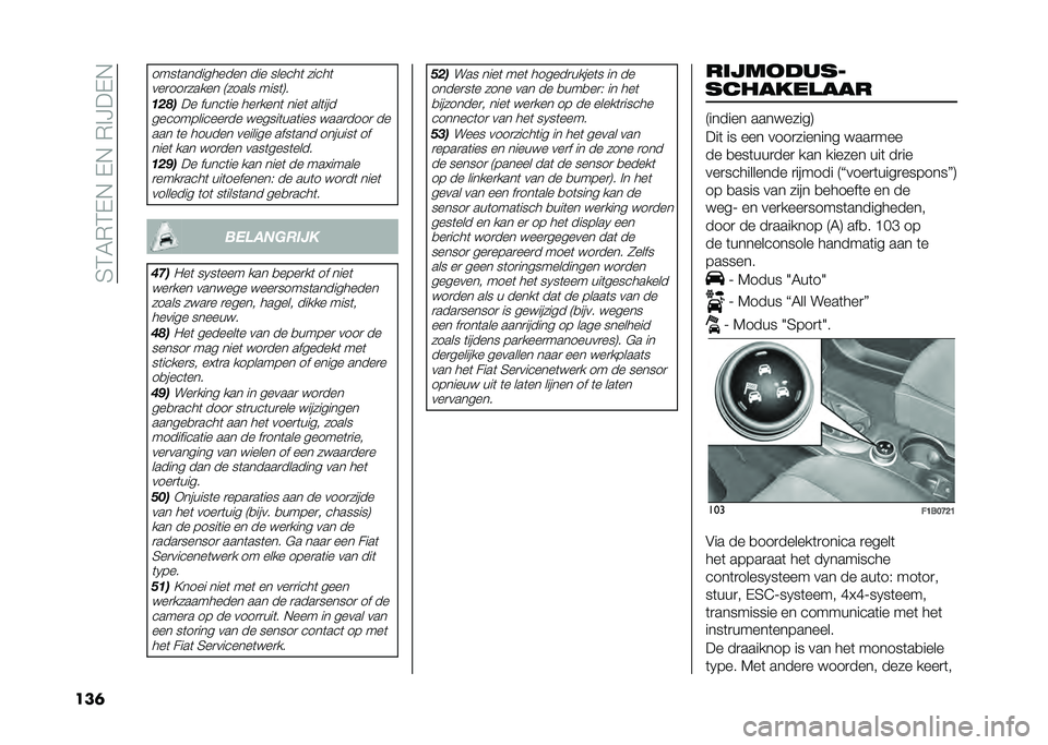 FIAT 500X 2021  Instructieboek (in Dutch) ��5�4�6�,�4�(�$��(�$��,�%�?��(�$
���
����	���������� ��� ������	 �����	
���
���
����� �9����� ����	�:�
���#��� �����	�� ���
����	 ��