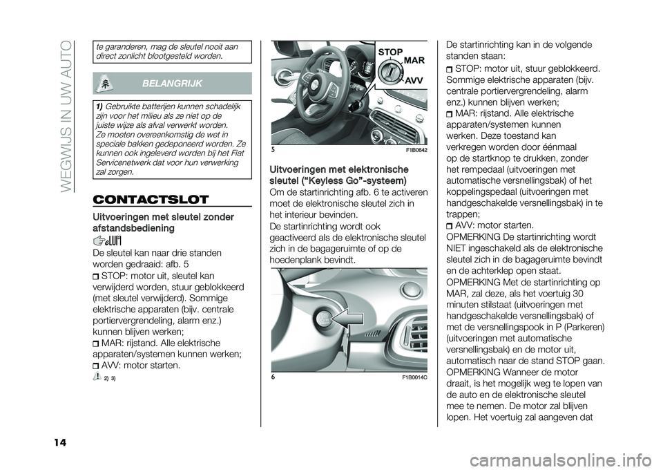 FIAT 500X 2021  Instructieboek (in Dutch) ���(�&��%�?�5��%�$��C���6�C�4�-
��
�	� ���
�����
��� ��� �� �����	�� �����	 ���
���
���	 ��������	 �
����	����	��� ���
���� �������