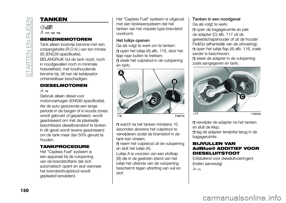FIAT 500X 2021  Instructieboek (in Dutch) ��5�4�6�,�4�(�$��(�$��,�%�?��(�$
��� ������
�B�?�C�4 �B�?�E�4 �B�?�J�4
�����	����
��
���
�4��� ������ ������
��� �
������ ���	 ���
���	������