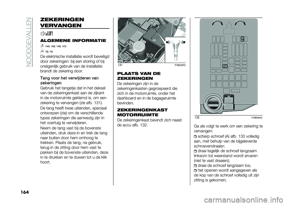 FIAT 500X 2021  Instructieboek (in Dutch) ��$�-�-��&�(��6�>�>�(�$
��� ������	����
���������
�������� �	���
�����	�
�B�G�G�4 �B�G��4 �B�G�F�4 �B�G�C�4
�C�?�4 �C�G�4
�� �����	�
����� ����	�