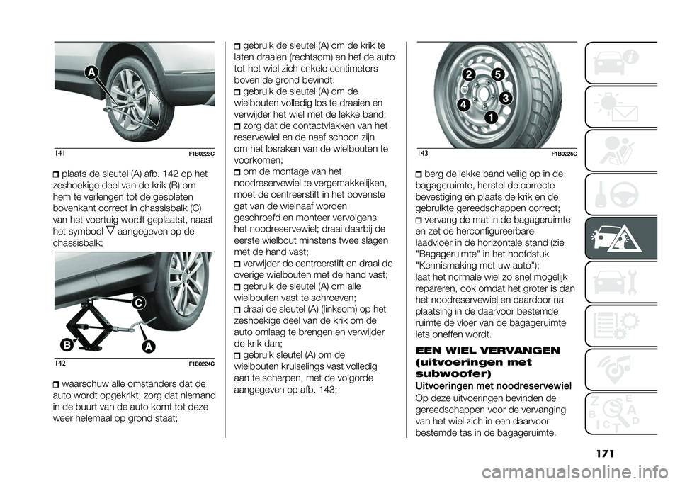FIAT 500X 2021  Instructieboek (in Dutch) ������
��B���>�>�?�&�����	� �� �����	�� �9�6�: ���
� �B�F�. �� ���	
���������� ���� ��� �� ��
�� �9�=�: ��
��� �	� ���
������ �	��	 �