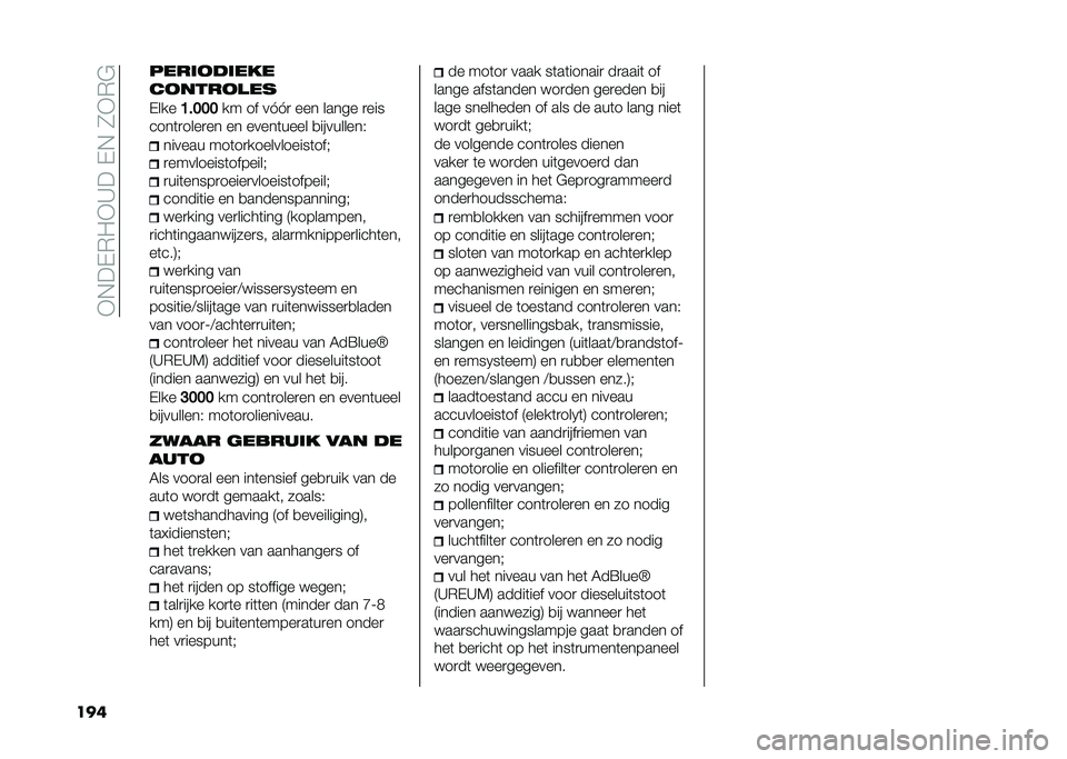 FIAT 500X 2021  Instructieboek (in Dutch) ��-�$��(�,�0�-�C���(�$��2�-�,�&
��
� ����	�
��	���
��
����
���
�(���
�B���� �� �� ��V�V�
 ��� ����� �
���
����	�
����
�� �� �����	���� �
�