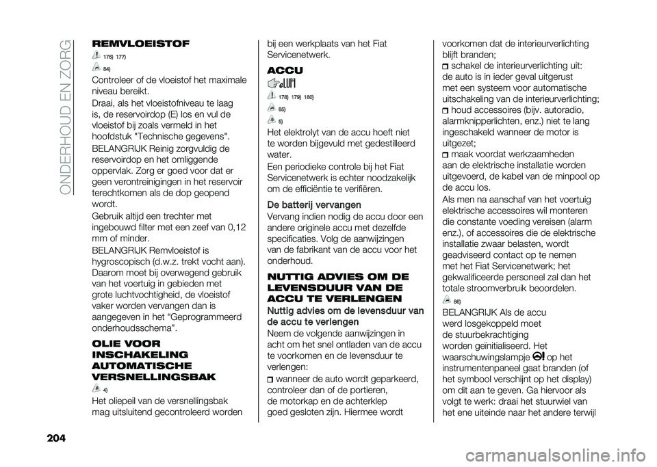 FIAT 500X 2021  Instructieboek (in Dutch) ��-�$��(�,�0�-�C���(�$��2�-�,�&
��� ������
��	���
�
�B�C�F�4 �B�C�C�4
�E�G�4
�E���	�
�����
 �� �� �������	�� ���	 ��������
������ �
��
����	�
�