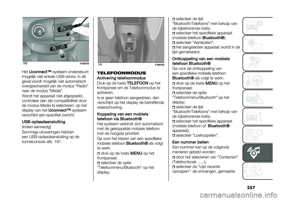 FIAT 500X 2021  Instructieboek (in Dutch) �����
�
��B���C��G
�0��	 �2���	�	����D �;��1��	��� �����
��	����	
�������� ����	 ������ �C�5�=�;��	�����* �� ���	
����� ���
��	 �����