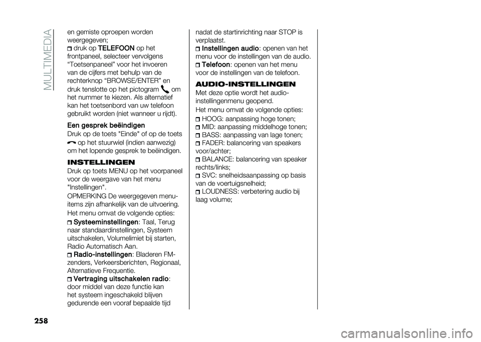 FIAT 500X 2021  Instructieboek (in Dutch) ��7�C�>�4�%�7�(��%�6
���	 �� ������	� ���
����� ���
���
����
��������"
��
�� ��
�-�/�7�/����, �� ���	
��
���	������� ������	���
 ���
�