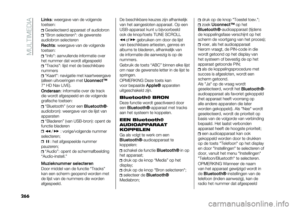 FIAT 500X 2021  Instructieboek (in Dutch) ��7�C�>�4�%�7�(��%�6
��� �7�
�	� �
�* ����
���� ��� �� ��������
�	���	����* �&�������	���
� �����
���	 �� ������
�
��
�3�=�
�� ������	��
