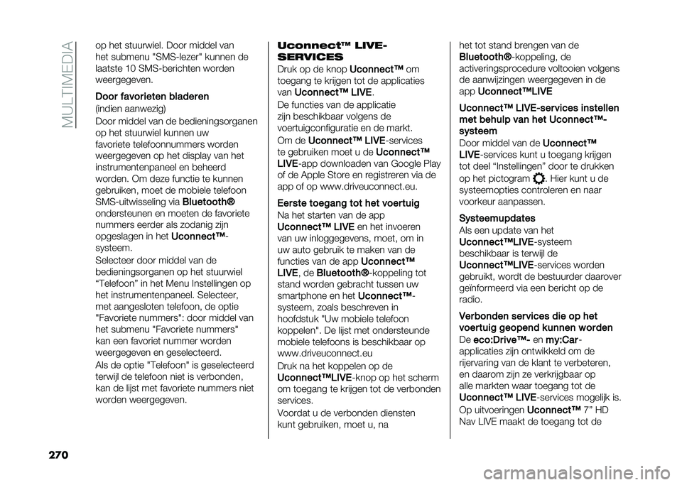 FIAT 500X 2021  Instructieboek (in Dutch) ��7�C�>�4�%�7�(��%�6
��� �� ���	 ��	���
����� ����
 ������ ���
���	 ���
���� �3�5�7�5�;�����
�3 ������ ��
����	��	� �B�  �5�7�5�;�
��
����	��