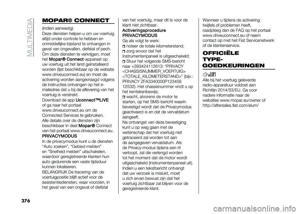 FIAT 500X 2021  Instructieboek (in Dutch) ��7�C�>�4�%�7�(��%�6
��� ��
����? ��
�����
�9������ ���������:
���� ������	�� ������ � �� �� ����
�	���
���	��� �����
 ����	�
���