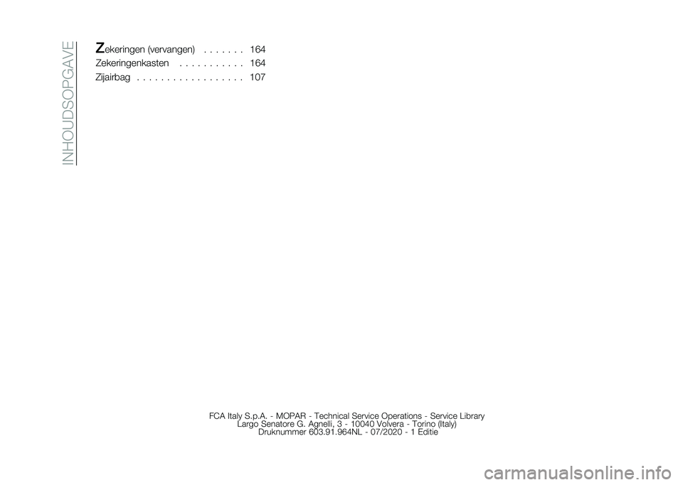 FIAT 500X 2021  Instructieboek (in Dutch) ��%�$�0�-�C��5�-�8�&�6��( �2�����
�
�� � � � � � � � � � � � � � � � � � � �B� �I �A
����
����� �9���
�������: � � � � � � � �B�G�F
�2����
����