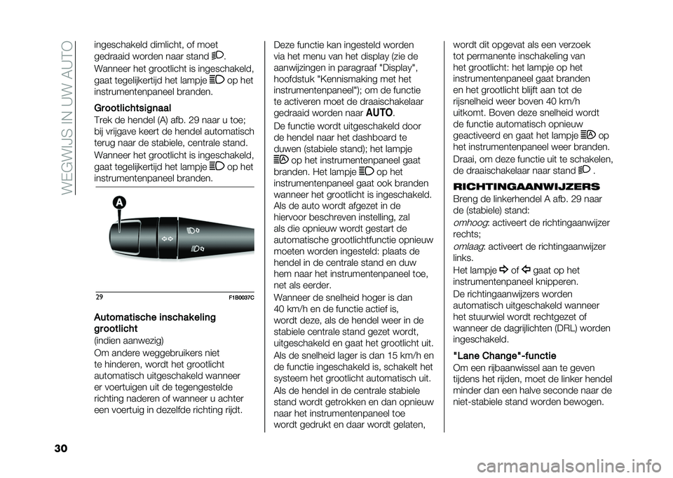 FIAT 500X 2021  Instructieboek (in Dutch) ���(�&��%�?�5��%�$��C���6�C�4�-
�� ������������ ��������	� �� ����	
����
���� ���
��� ����
 ��	���
�
�������
 ���	 ��
���	�����	 �