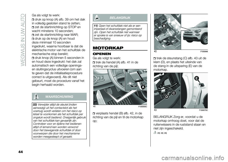 FIAT 500X 2021  Instructieboek (in Dutch) ���(�&��%�?�5��%�$��C���6�C�4�-
�� ��
�� �� ���� �9�6�: ���
� �D�+ �� ���	 ���
�� �������� ������	�� ��	��� �	� ���	�	���" ���	 �� ��	��
�	�
