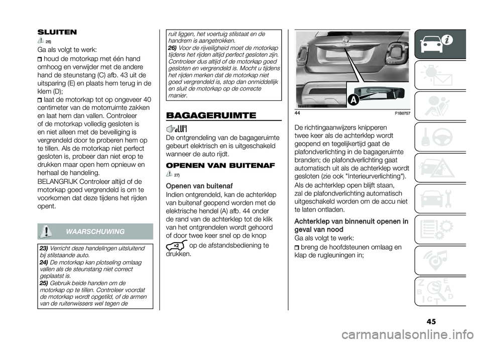 FIAT 500X 2021  Instructieboek (in Dutch) ������	���
�>�F�4
�&� ��� �����	 �	� ���
��* ���� �� ���	��
��� ���	 �K�K� ����
������ �� ���
������
 ���	 �� �����
�
���� �� ��	�