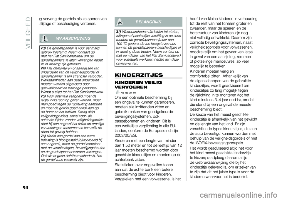 FIAT 500X 2021  Instructieboek (in Dutch) ���(�%�>�%�&�0�(�%�
�
� ���
���� �� ���
���� ��� �� ����
�� ���
�����	��� �� �
����������� ���
�	����� �
��������
���
�"���� ��