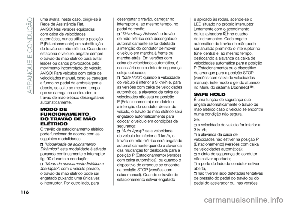 FIAT 500X 2020  Manual de Uso e Manutenção (in Portuguese) ��1�9�9�1�,�G�C�3��3��2�:�,�-�C�N�Q�:
���	 ��� �������6 ��	���	 ����
� �
���������	 �)
�9�	�
�	 �
�	 �1������(���� �����
�1�B�F�0�:�5 �,�� ��	���!�	� �