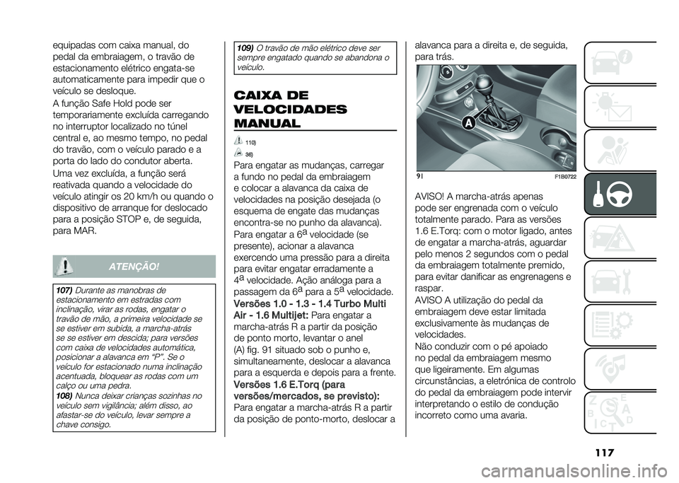 FIAT 500X 2020  Manual de Uso e Manutenção (in Portuguese) ���
�	������
�� ��
� ����*� ������� �
�

��	�
�� �
� �	��������	�� �
 �����#�
 �
�	
�	������
����	���
 �	�������
 �	��������	
����
��