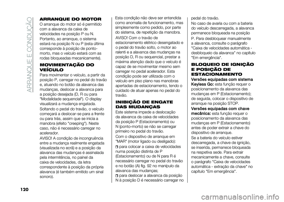 FIAT 500X 2020  Manual de Uso e Manutenção (in Portuguese) ��1�9�9�1�,�G�C�3��3��2�:�,�-�C�N�Q�:
��� ��
������
� ��
 ��������	� �
 �����	��
�	����� �� ��
��� �#�
 �, �
� � �8�	��� �7�����
��
���	���
��
�	 