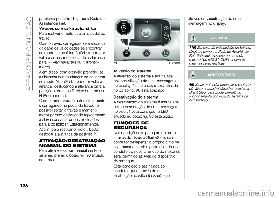 FIAT 500X 2020  Manual de Uso e Manutenção (in Portuguese) ��1�9�9�1�,�G�C�3��3��2�:�,�-�C�N�Q�:
���	 ���
���	�� ��	�������� �
���������	 �) �9�	�
�	 �
�	
�1������(���� �����
����	�@��	 �+��0 �+��)�A� ��&�
��
