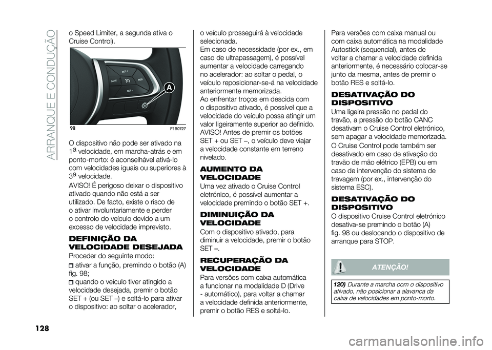 FIAT 500X 2020  Manual de Uso e Manutenção (in Portuguese) ��1�9�9�1�,�G�C�3��3��2�:�,�-�C�N�Q�:
��� �
 �0��	�	�
 �.�����	�� � ��	����
� ����� �

�2�����	 �2�
����
��;�
�
�	
��K�6��L�H�L
�: �
����
������
 ��#�
 ��
