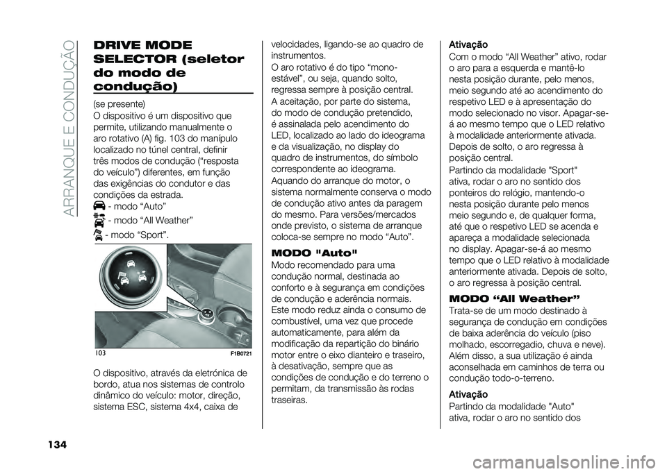 FIAT 500X 2020  Manual de Uso e Manutenção (in Portuguese) ��1�9�9�1�,�G�C�3��3��2�:�,�-�C�N�Q�:
��� ����� ����
������
�� �#�0�)�&�)�1�%�,
�:�% �(�%�:�% �:�)
�/�%�2�:�8�G�H�%�$
�8��	 ���	��	���	�;
�: �
����
������
 � �� 