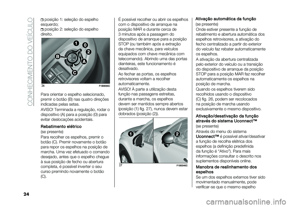 FIAT 500X 2020  Manual de Uso e Manutenção (in Portuguese) ��2�:�,�L�3�2�F��3�,�J�:��-�:��B�3�S�2�C�.�:
�� ��
��� �#�
 �K�6 ��	��	� �#�
 �
�
 �	���	���

�	����	��
�
�+ ��
��� �#�
 �=�6 ��	��	� �#�
 �
�
 �	���	���

�
���	���
� 