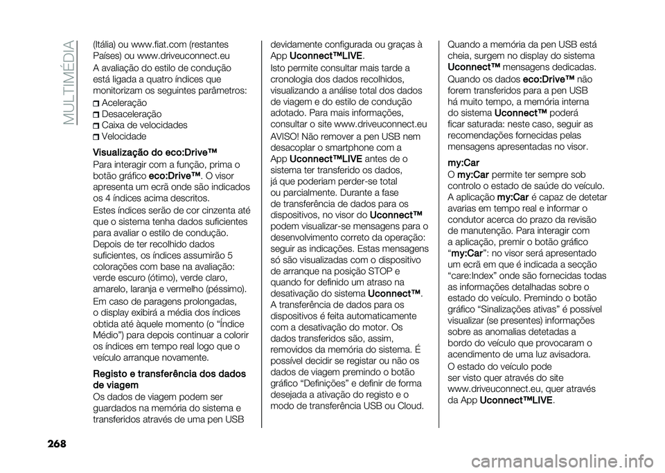 FIAT 500X 2020  Manual de Uso e Manutenção (in Portuguese) ���C�.�J�F���-�F�1
��	� �8�F������; �
� �\�\�\��������
� �8��	������	�
�����	��; �
� �\�\�\��
����	���
���	����	�
�1 ������� �#�
 �
�
 �	�����
 �