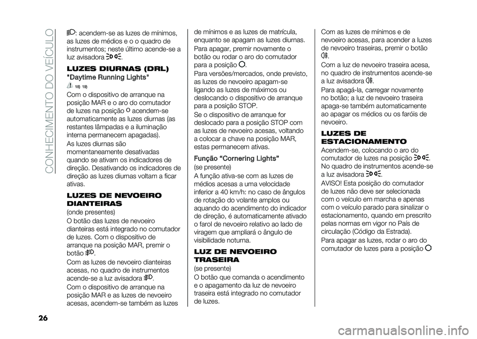 FIAT 500X 2020  Manual de Uso e Manutenção (in Portuguese) ��2�:�,�L�3�2�F��3�,�J�:��-�:��B�3�S�2�C�.�:
��	 �6 ���	��
�	����	 �� ����	� �
�	 ������
��
�� ����	� �
�	 ���
��
� �	 �
 �
 ����
��
 �
�	
��������	���
�