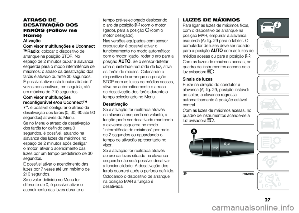 FIAT 500X 2020  Manual de Uso e Manutenção (in Portuguese) ��
�	�
��	�� ��
����	�
���	��� ���
��	���� �#��%�&�&�%� �(�)
��%�(�)�$
�+�������	
�
�	� ����	� ������"��
���� � ���	�
�
���
�M�4����	
�6 ��
��
