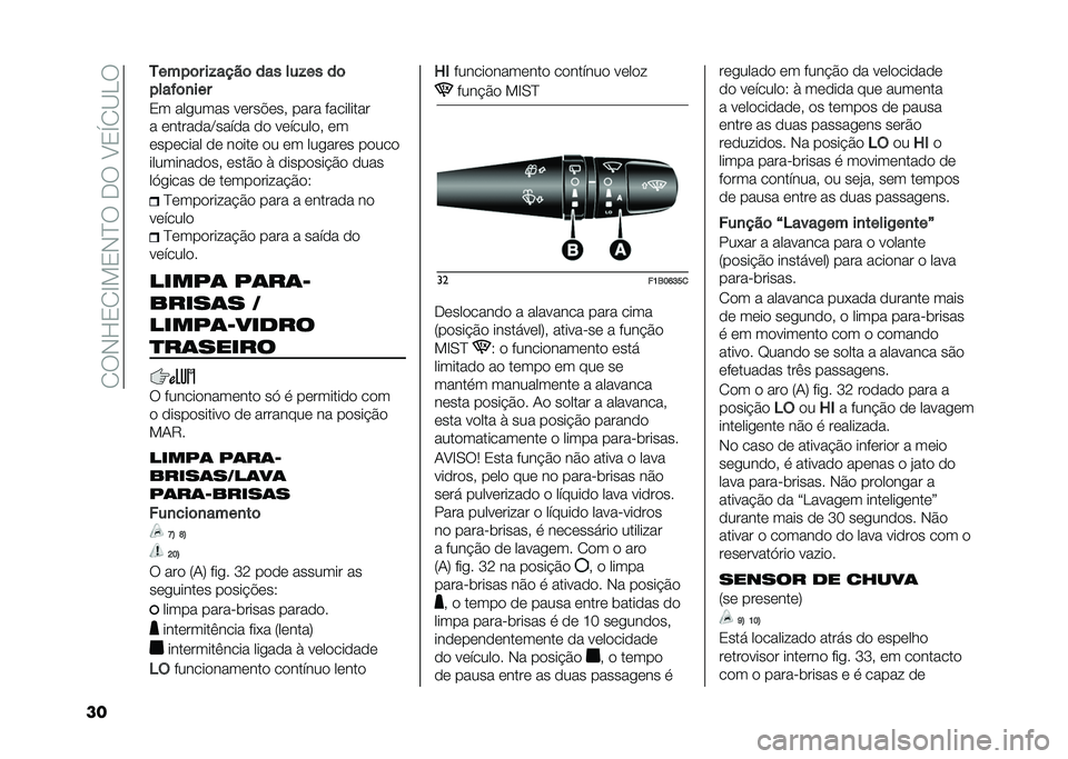 FIAT 500X 2020  Manual de Uso e Manutenção (in Portuguese) ��2�:�,�L�3�2�F��3�,�J�:��-�:��B�3�S�2�C�.�:
�� �7����	� ������	 ��� ����� ��	
����"�	�
���
�3� ������� ��	���!�	�� ���� ���������
� �	����