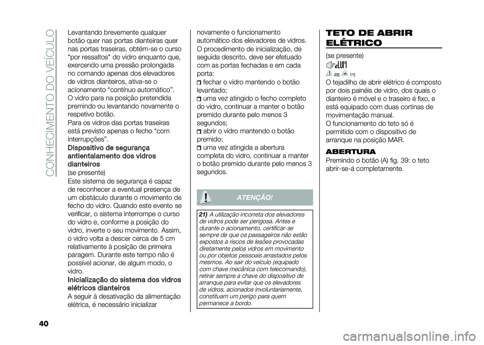FIAT 500X 2020  Manual de Uso e Manutenção (in Portuguese) ��2�:�,�L�3�2�F��3�,�J�:��-�:��B�3�S�2�C�.�:
�� �.�	�������
�
 ���	��	��	���	 �������	�
��
��#�
 ���	� ��� ��
���� �
�����	���� ���	�
��� ��
���