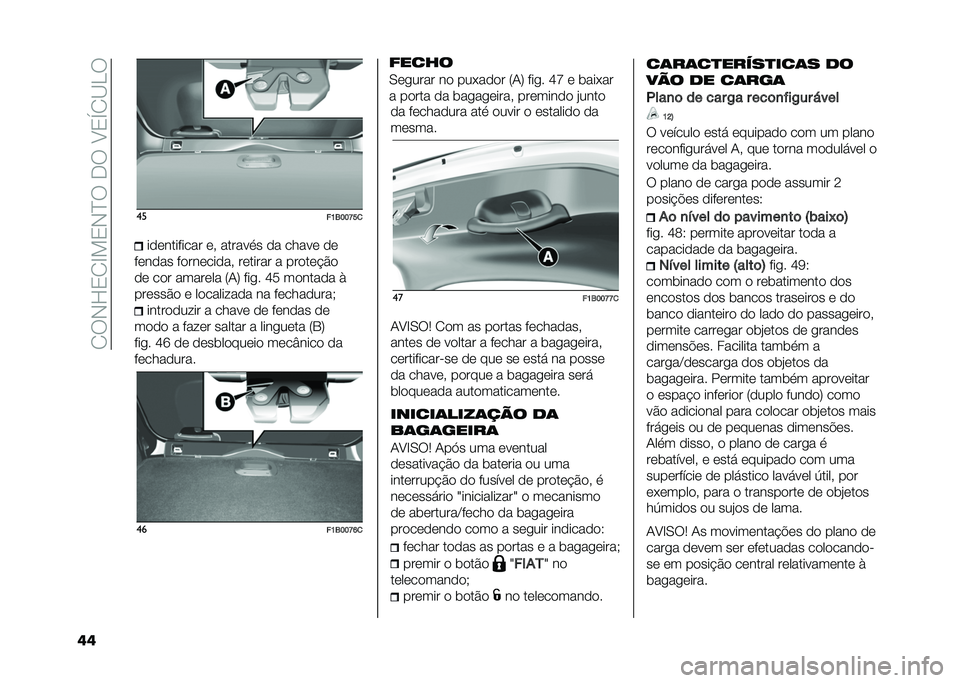 FIAT 500X 2020  Manual de Uso e Manutenção (in Portuguese) ��2�:�,�L�3�2�F��3�,�J�:��-�:��B�3�S�2�C�.�:
�� ��
��K�6���L��
��
�	�������� �	� ������� �
� �����	 �
�	
��	��
�� ��
���	���
�� ��	����� � ���
��