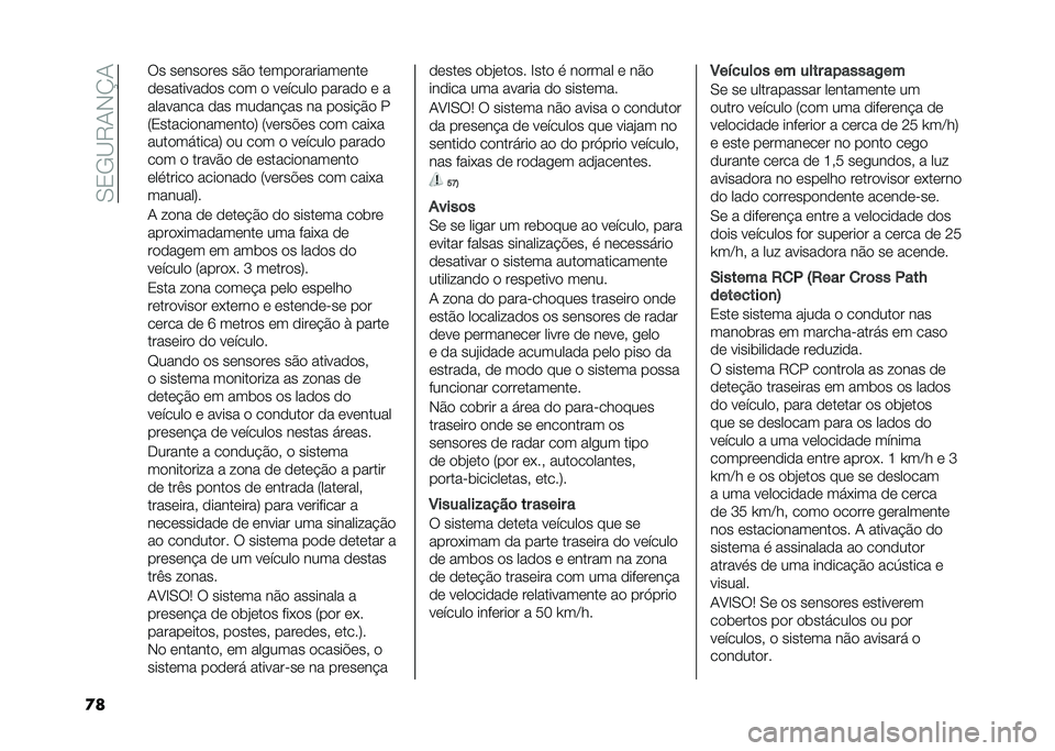 FIAT 500X 2020  Manual de Uso e Manutenção (in Portuguese) ��0�3�/�C�9�1�,�N�1
�
� �:� ��	���
��	� ��#�
 ��	���
�������	���	
�
�	�������
�
� ��
� �
 ��	�����
 �����
�
 �	 �
�������� �
�� ���
��� �� �� �