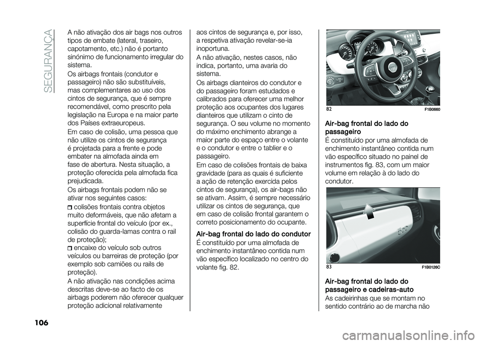 FIAT 500X 2021  Manual de Uso e Manutenção (in Portuguese) ��/�2�.�B�8�0�,�N�0
���	 �0 ��#�
 ������ �#�
 �
�
� ��� ���� ��
� �
����
�
����
� �
�	 �	�����	 �7����	���� �����	���
�
����
����	���
� �	����: