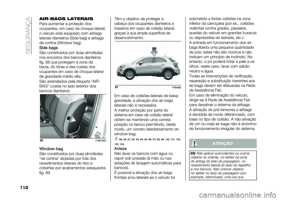 FIAT 500X 2021  Manual de Uso e Manutenção (in Portuguese) ��/�2�.�B�8�0�,�N�0
��� �	���+��	�� ��	�
���	��
���� ����	���� � ���
��	� �#�
 �
�
�
�
�������	�� �	� ����
 �
�	 ���
���	 ����	����
�
 ��	����