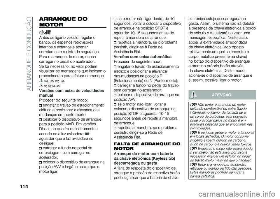 FIAT 500X 2021  Manual de Uso e Manutenção (in Portuguese) ��0�8�8�0�,�F�B�2��2��1�9�,�-�B�N�Q�9
��� �	���	���� ��
���
��
�0���	� �
�	 ����� �
 ��	�����
� ��	����� �

�����
� �
� �	���	���
� ��	���
����
�