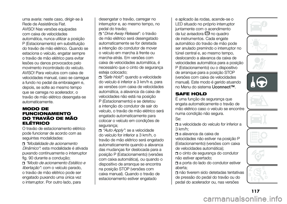 FIAT 500X 2021  Manual de Uso e Manutenção (in Portuguese) ���
��� �������5 ��	���	 ����
� �
���������	 �)
�8�	�
�	 �
�	 �0������(���� �����
�0�A�E�/�9�4 �,�� ��	���!�	� �	������
��
��
� ����*� �
�	 �