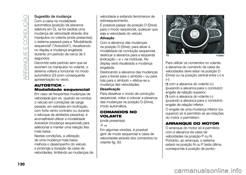 FIAT 500X 2021  Manual de Uso e Manutenção (in Portuguese) ��0�8�8�0�,�F�B�2��2��1�9�,�-�B�N�Q�9
��� �.��2�����	 �� �����
��
�1�
� � ����*� �� ��
�
����
��
�	
����
������ �7��
��� �#�
 �
� ��������
��	��	